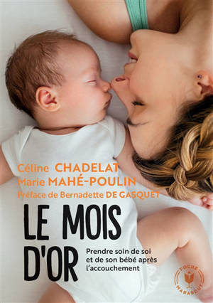 Le Mois d’Or, le guide de Céline Chadelat et Marie Mahé-Poulin,